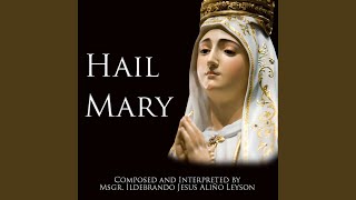 Hail Mary [upl. by Neved]