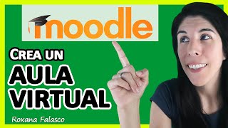 🔴 Crear un Aula Virtual en MOODLE Crea un CURSO Paso a Paso [upl. by Hayley]