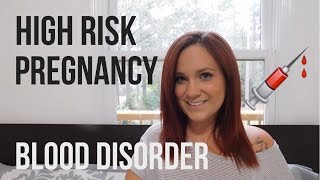 HIGH RISK PREGNANCY  blood clotting disorder [upl. by Kern]