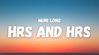 Muni Long  Hrs and Hrs Lyrics TikTok Song  i could do this for hours and hours and hours [upl. by Sethi167]