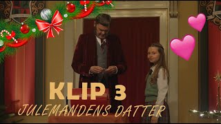 JULEMANDENS DATTER  klip 3 [upl. by Allemat531]