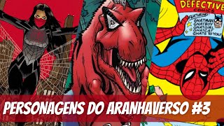 PERSONAGENS do ARANHAVERSO 3 l Conhecendo o UNIVERSO do HOMEMARANHA [upl. by Johnnie]