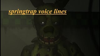 Springtrap voice linesFnafsfm [upl. by Kilar]