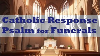 Funeral Responsorial Psalm 34 WITH LYRICS Respond and Acclaim Organ x Soloist  Cantor Taste and See [upl. by Michale]