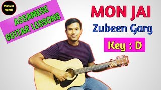 Mon Jai  Zubeen Garg  Assamese Guitar Lesson [upl. by Suilienroc61]