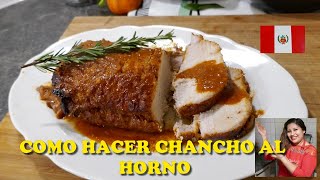 CHANCHO AL HORNO  CERDO HORNEADO  Receta facil y deliciosa [upl. by Idnil]