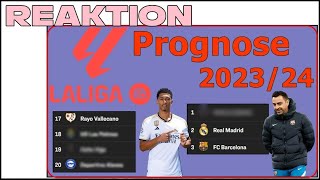 REAKTION auf meine LA LIGA Prognose 202324 [upl. by Marolda948]