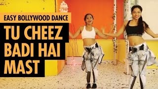 Tu Cheez Badi Hai Mast  Machine  Easy Bollywood Dance  LiveToDance with Sonali [upl. by Drescher614]