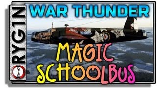 War Thunder  Historic Battles  Wellington Magic Schoolbus [upl. by Atikal]