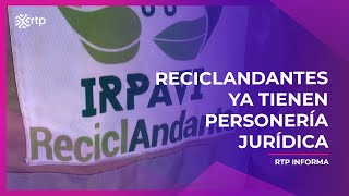 ReciclAndantes ya tienen personería jurídica [upl. by Onez]