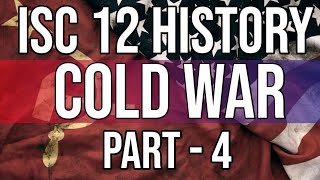 Cold War  Class 12 ISC History  Part  4  Hindi Explanation [upl. by Mailli993]