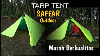 REVIEW SINGKAT TARP TENT MURAH DARI SAFFAR OUTDOOR [upl. by Htirehc]