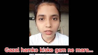 Kiske GamNe Mara  Gajal Song Status  Sad Gazal Trending  gajal singing [upl. by Noreh]