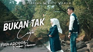 LAGU MINANG TERBARU 2023  BUKAN TAK CINTO  FIRA ADDINIA FEAT RAMBUN PAMENAN Official Music Video [upl. by Sewel972]