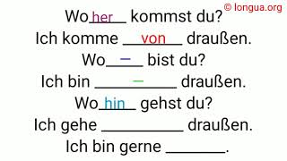 Woher Wo Wohin von draußen draußen nach draußen außen raus a1 deutsch german grammatik [upl. by Horan]