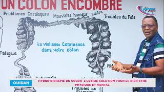 LHYDROTHERAPIE DU COLON LULTIME REMEDE POUR PREVENIR ET SE LIBERER DES MALADIES DU CORPS [upl. by Spevek]