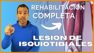 LESIÓN DE ISQUIOTIBIALES⚠️ Rotura de FIBRAS🔥🔥ejercicios de REHABILITACIÓN 😎😎😎 [upl. by Nottnerb]