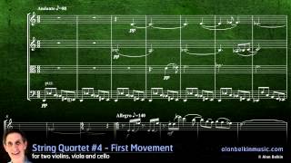 String Quartet 4  First Movement [upl. by Aliam260]