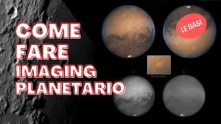 Come iniziare a fare IMAGING PLANETARIO a Luna e pianeti con un telescopio astronomico [upl. by Ettenotna36]