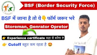 BSF Storeman BSF Generator operator Experience certificate कहा से और कैसे बनेगा [upl. by Fabien]