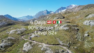 Transalp MTB 🇦🇹 🇨🇭🇮🇹 6 Days of Single Trails on EBike [upl. by Aihsemaj813]