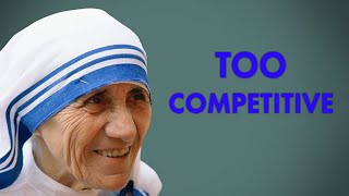 Mother Teresa Gets Competitive  Forgotten History [upl. by Aneerhs969]