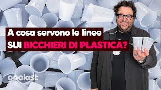 A cosa servono le linee sui bicchieri di plastica La risposta che forse non conoscevi [upl. by Vallo]