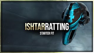 Eve Online  Ishtar Ratting Starter Fit [upl. by Youlton114]