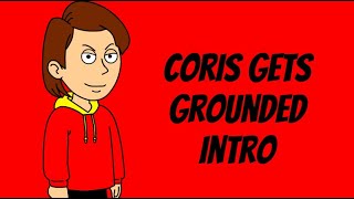 Coris gets grounded intro [upl. by Erual812]