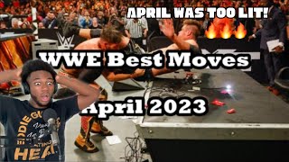 Best One Yet WWE Best Moves of 2023  April  REACTION [upl. by Adnolat]