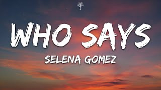 Selena Gomez amp The Scene  Who Says Lyrics [upl. by Akinom]