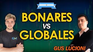 BONARES VS GLOBALES ¿Cuándo ROTAR Bonos con GustavoLucioni [upl. by Oremodlab]