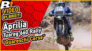 Factory Test Ride  Aprilia Tuareg 660 Rally quotGuareschi Corsequot  BIKEITGR [upl. by Gonagle589]