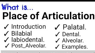 Place of Articulation Placeofarticulation postAlveolarsounds palatal dental alveolarsound [upl. by Llamaj]