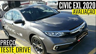 HONDA CIVIC EXL 2020  PREÇO  AVALIAÇÃO  TESTE DRIVE [upl. by Htebazile399]