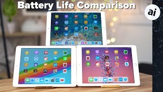 2018 iPad vs 2017 iPad amp 105quot iPad Pro  Battery Life Comparison [upl. by Sievert427]