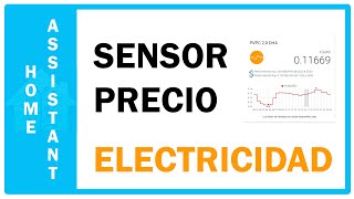 Integrar PRECIO de la ELECTRICIDAD en Home Assistant PVPC Home Assistant [upl. by Eemia]