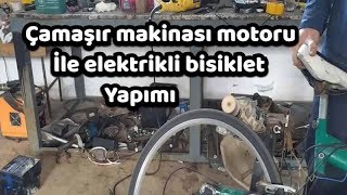 Çamaşır makinası motoru ile elektrikli bisiklet yaptık [upl. by Stone]