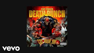 Five Finger Death Punch  No Sudden Movement Official Audio [upl. by Dena188]