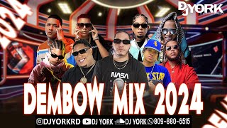 DEMBOW MIX  2024 VOL8 LOS MAS PEGADO DJ YORK LA EXCELENCIA EN MEZCLA [upl. by Ahsilla]