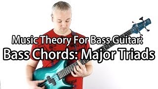 Music Theory For Bass Guitar  How To Build amp Play Chords On Bass [upl. by Hollenbeck]