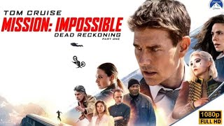 Mission Impossible 7 NEW Released Full Hindi Dubbed Movie facts Tom CruiseChristopher Hayley [upl. by Macdonald]