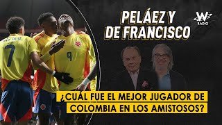 ¿Cuál fue el mejor jugador de Colombia en los amistosos [upl. by Deeyn]