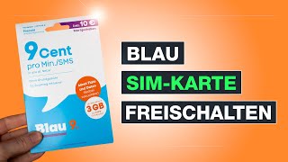 Blau SIMKarte aktivieren und freischalten So funktionierts  Testventure [upl. by Aleksandr804]