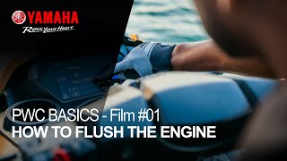 Yamaha Marine Academy Basics 06  Flushing A PWC Engine [upl. by Hedy]