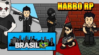 JOGUEI HABBO RP VIDA REAL  JOGUE TAMBÉM I BrasilRP [upl. by Nessej]