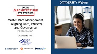 Data Architecture Strategies Master Data Management – Aligning Data Process and Governance [upl. by Faubert859]