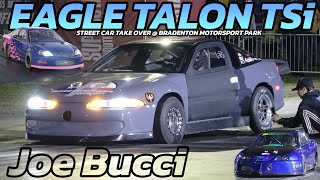 Eagle Talon TSi Driver Joe Bucci Last pass  Street Car Take Over event [upl. by Eimyaj]