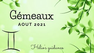 Gémeaux Août 2021 ♊ Faites vous davantage confiance dans cette situation [upl. by Sira]