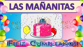 LAS MAÑANITAS Tradicionales con Mariachi🎂 Las mañanitas con letra⭐ [upl. by Miner]